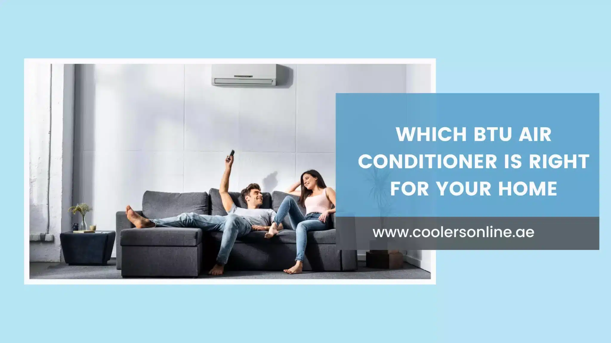Which BTU Air Conditioner is Right for your Home