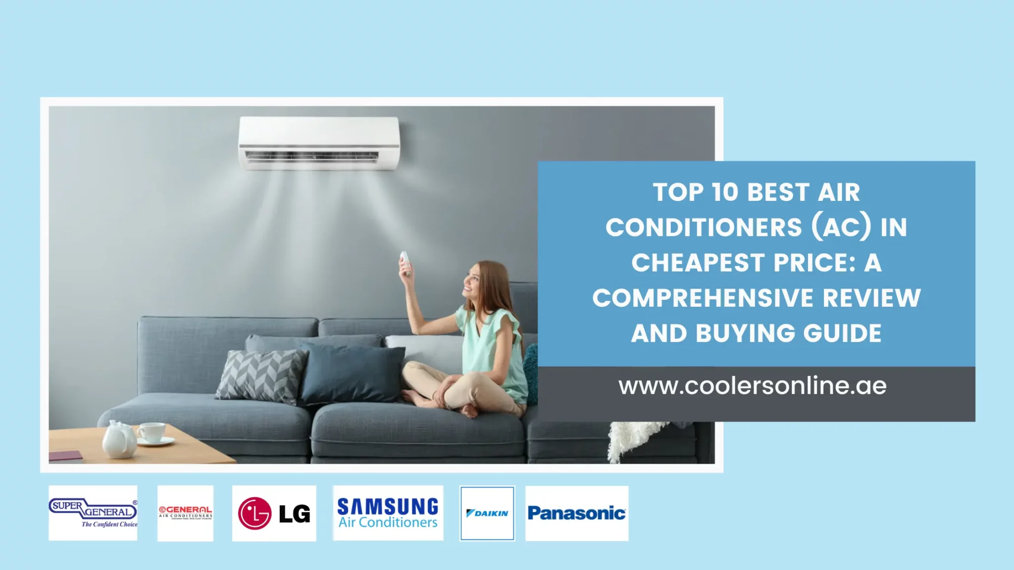 Top 10 Best Air Conditioners (AC) in Cheapest Price: A Comprehensive Review and Buying Guide