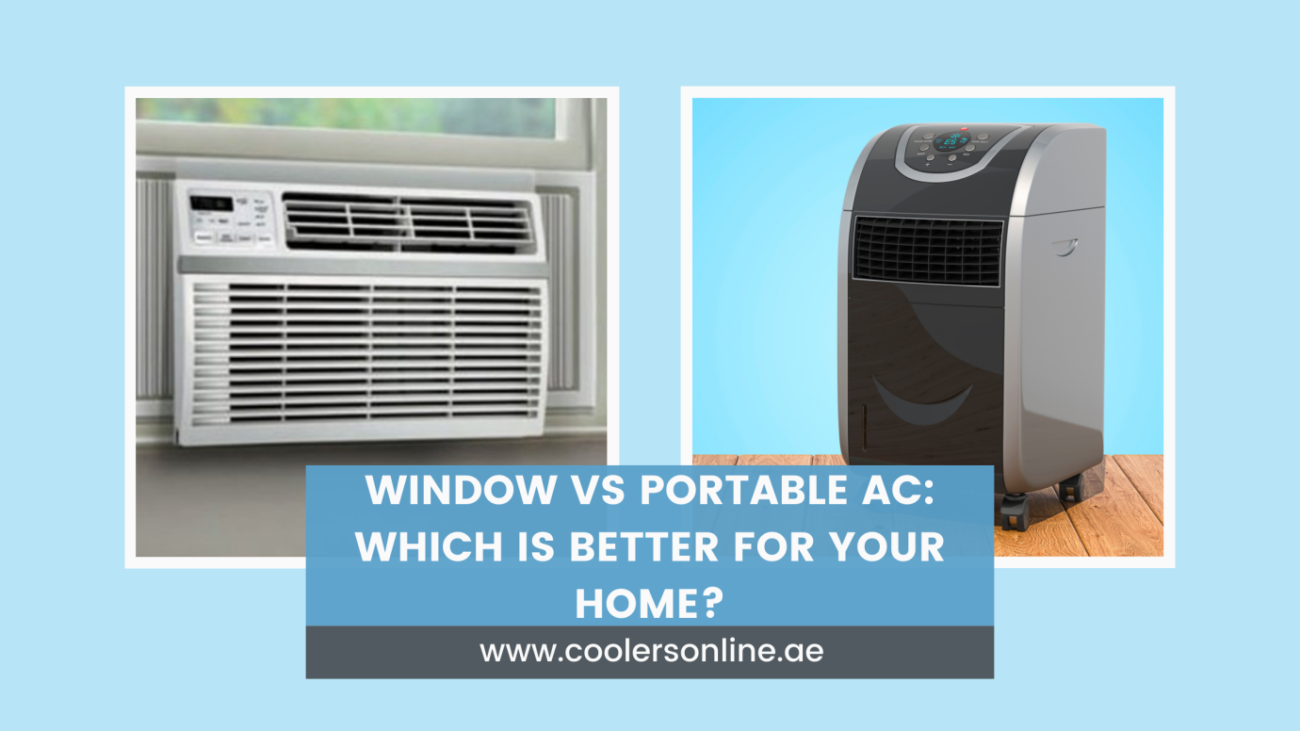 Window vs Portable AC: Choosing the Best Air Conditioner for Your Home